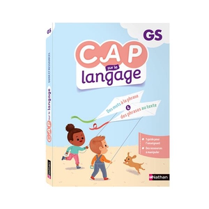 Cap Sur Le Langage : Guide Et Ressources : Grande Section (edition 2021) 