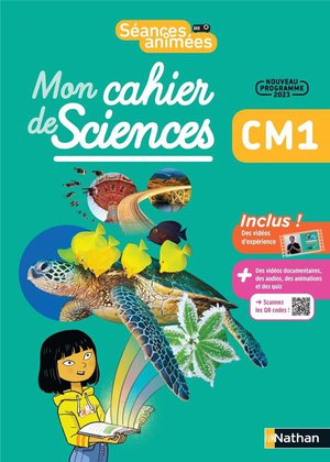 Seances Animees : Mon Cahier De Sciences ; Cm1 (edition 2023) 