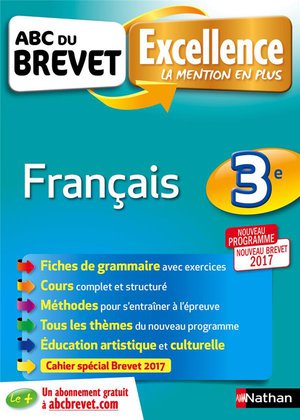 Abc Du Brevet Excellence Tome 40 : Francais ; 3e (edition 2016) 
