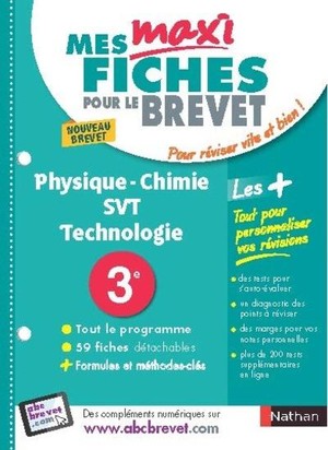 Mes Maxi Fiches Abc Du Brevet ; Physique, Chimie, Sciences De La Vie Et De La Terre, Technologie ; 3e (edition 2017) 