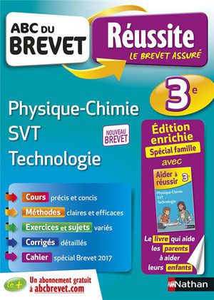Abc Du Brevet Reussite : Physique-chimie ; Svt ; Technologique ; 3e ; Special Famille (edition 2018) 