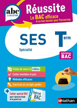 Abc Du Bac Reussite : Sciences Economiques Et Sociales Specialite : Terminale 