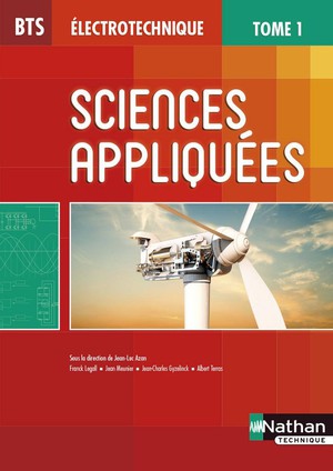 Sciences Appliquees Tome 1 ; Bts Electrotechnique (edition 2015) 