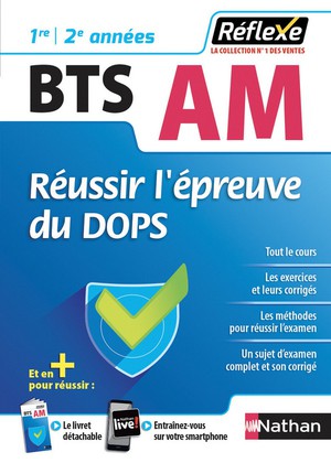 Memos Reflexes Tome 97 : Bts Am ; Reussir L'epreuve Du Dops ; 1re ; 2e Annees (edition 2018) 