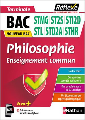 Memos Reflexes Tome 64 : Philosophie Enseignement Commun : Terminale : Bac Stmg, St2s, Sti2d, Stl, Std2a, Sthr (edition 2020) 