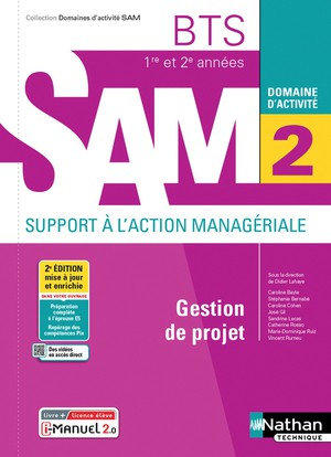 Domaines D'activites Gpme : Domaine D'activite 2 : Gestion De Projet : Bts Sam 1re Et 2e Annees (edition 2021) 