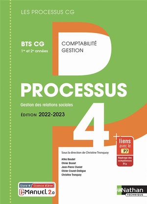 Les Processus 4 : Gestion Des Relations Sociales ; Bts Cg ; 1re Et 2e Annees ; Livre + Licence Eleve (edition 2022/2023) 