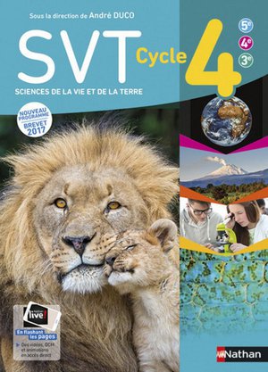 Sciences De La Vie Et De La Terre ; Cycle 4 ; Manuel De L'eleve (edition 2017) 