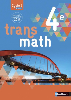 Transmath : 4eme ; Livre De L'eleve 