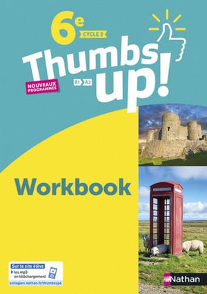 Thumbs Up! : Anglais ; 6e ; Workbook (edition 2017) 