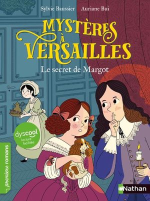 Mysteres A Versailles : Le Secret De Margot 