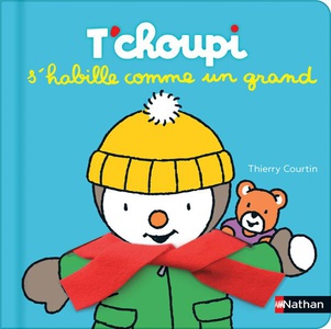 Les belles histoires de T'choupi - Dès 2 ans, Thierry Courtin,Thierry  Courtin