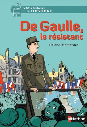 De Gaulle, Le Resistant 