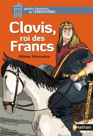 Clovis, Rois Des Francs 