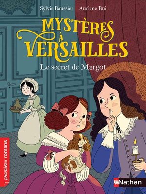Mysteres A Versailles : Le Secret De Margot 