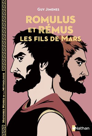 Romulus Et Remus : Les Fils De Mars 