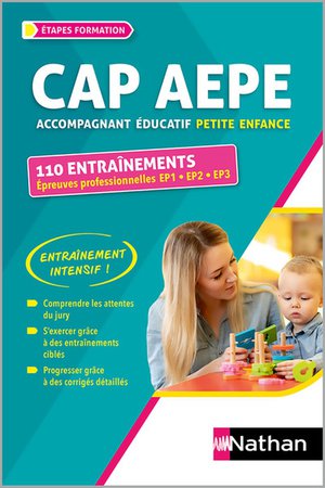 Cap Aepe ; 110 Entrainements ; Epreuves Professionnelles Ep1, Ep2, Ep3 (edition 2024/2025) 