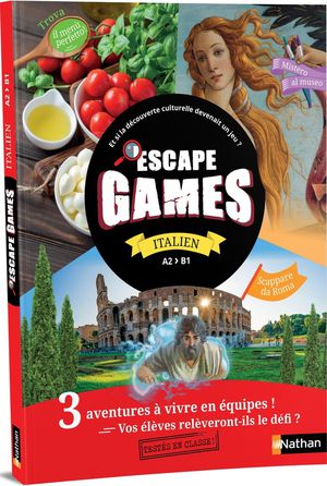 Escape Games : Italien ; A2>b1 (edition 2024) 