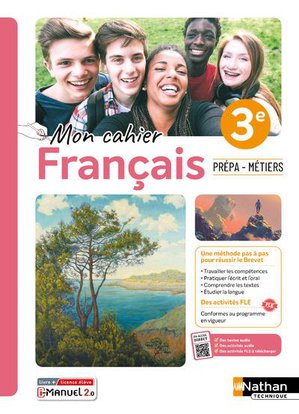 Mon Cahier Francais ; 3e ; Prepa-metiers (edition 2024) 