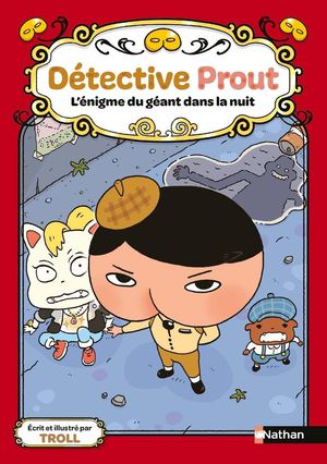 Detective Prout Tome 2 : L'enigme Du Geant Dans La Nuit 