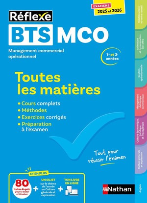 Reflexe : Bts Mco ; Toutes Les Matieres ; 1re Et 2e Annees (edition 2025/2026) 