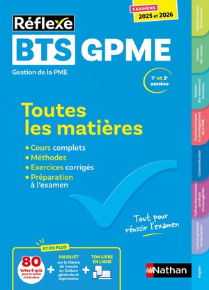 Reflexe : Bts Gpme ; Toutes Les Matieres ; 1re Et 2e Annees (edition 2025/2026) 