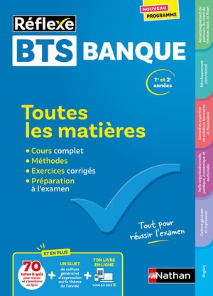 Bts Banque (toutes Les Matieres - Reflexe N18) - 2024-2025 