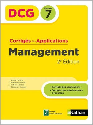 Dcg : Management ; Epreuve 7 ; Corriges Des Applications (edition 2024) 