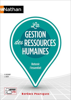 La Gestion Des Ressources Humaines (edition 2024) 