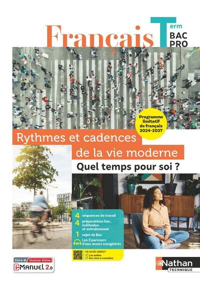 Rythmes Et Cadences De La Vie Moderne : Quel Temps Pour Soi ? Thme Limitatif - Franais Terminale Bac Pro 2024 