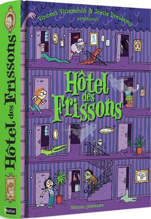 Hotel Des Frissons : Integrale Tomes 1 A 3 