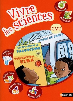 Vivre Les Sciences : Cm2 ; Livre D'eleve 