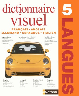Dictionnaire Visuel En 5 Langues ; Francais/anglais/allemand/espagnol/italien 