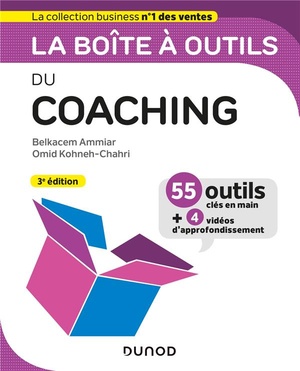 La Boite A Outils : Du Coaching (3e Edition) 