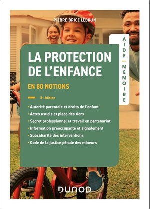 Aide-memoire : La Protection De L'enfance (5e Edition) 