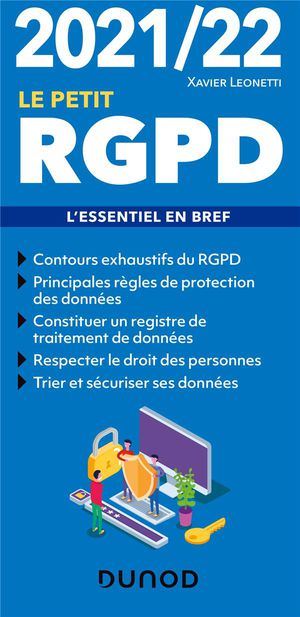 Le Petit Rgpd : L'essentiel En Bref (edition 2021/2022) 