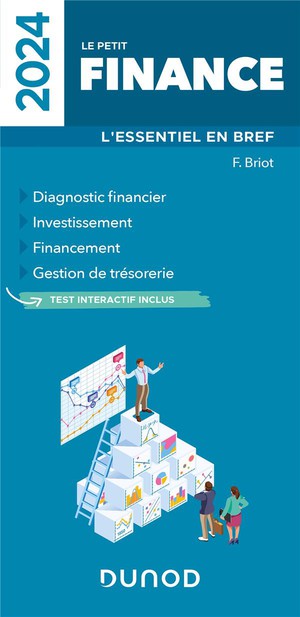 Le Petit Finance : L'essentiel En Bref (edition 2024) 