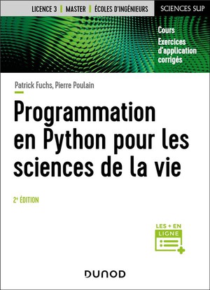 Programmation En Python Pour Les Sciences De La Vie (2e Edition) 