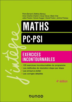 Maths ; Pc-psi ; Exercices Incontournables (4e Edition) 