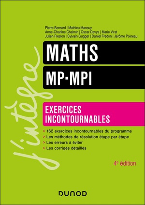 Maths ; Mp-mpi ; Exercices Incontournables (4e Edition) 