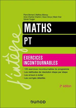 Maths ; Pt ; Exercices Incontournables (2e Edition) 