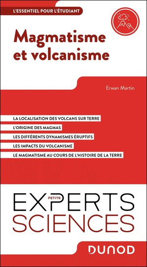 Magmatisme Et Volcanisme : L'essentiel Pour L'etudiant 