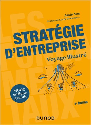Strategie D'entreprise : Voyage Illustre (3e Edition) 