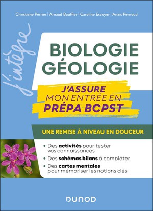Biologie-geologie ; J'assure Mon Entree En Prepa Bcpst 