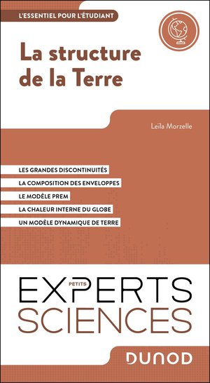 La Structure De La Terre : L'essentiel Pour L'etudiant 