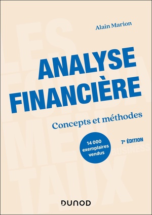 Analyse Financiere : Concepts Et Methodes (7e Edition) 