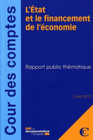 L'etat Et Le Financement De L'economie ; Juillet 2012 