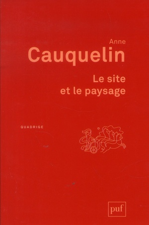 Le Site Et Le Paysage (3e Edition) 