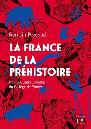 La France De La Prehistoire 