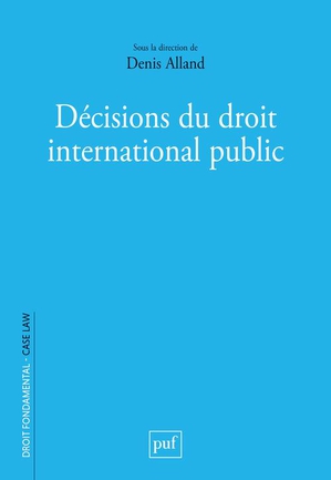 Decisions Du Droit International Public 
